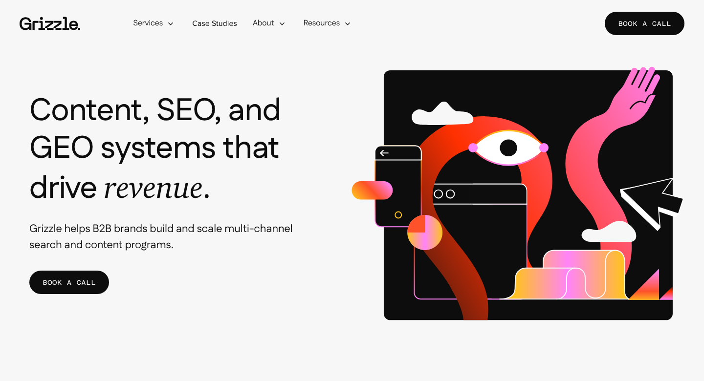 Grizzle homepage with the headline Content, SEO, and GEO systems that drive revenue and a Book a call button